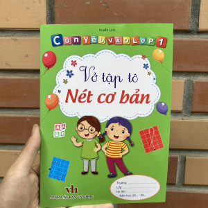 Con yêu vào lớp 1 - Vở tập tô nét cơ bản